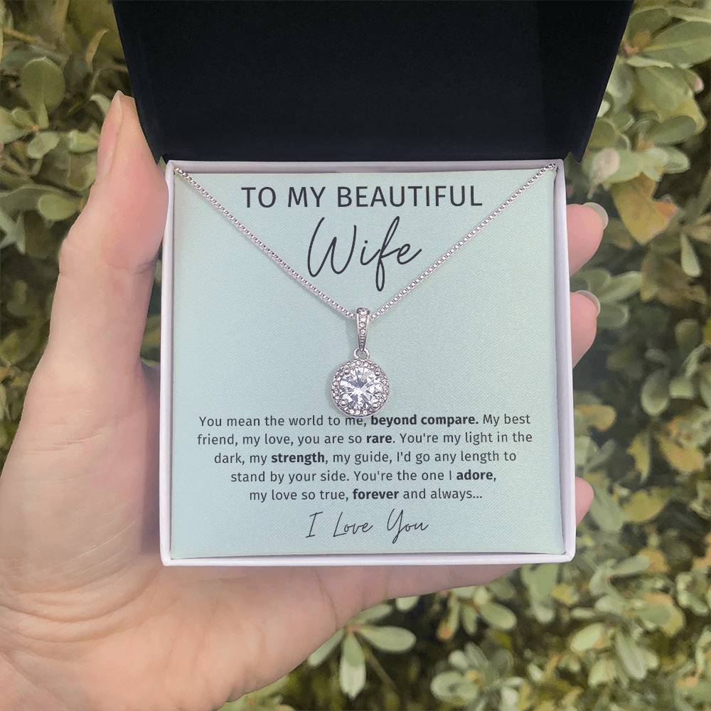 To My Wife - You Mean The World To Me - Eternal Hope Necklace