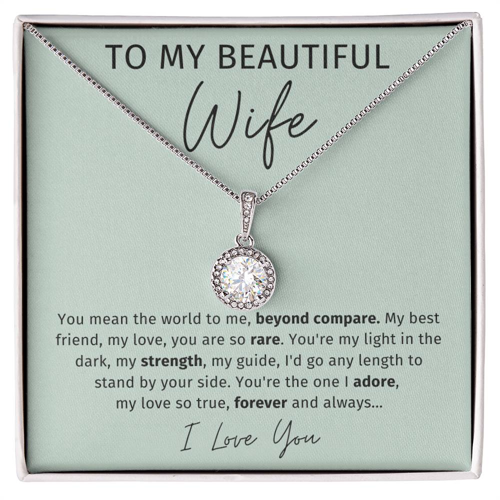 To My Wife - You Mean The World To Me - Eternal Hope Necklace