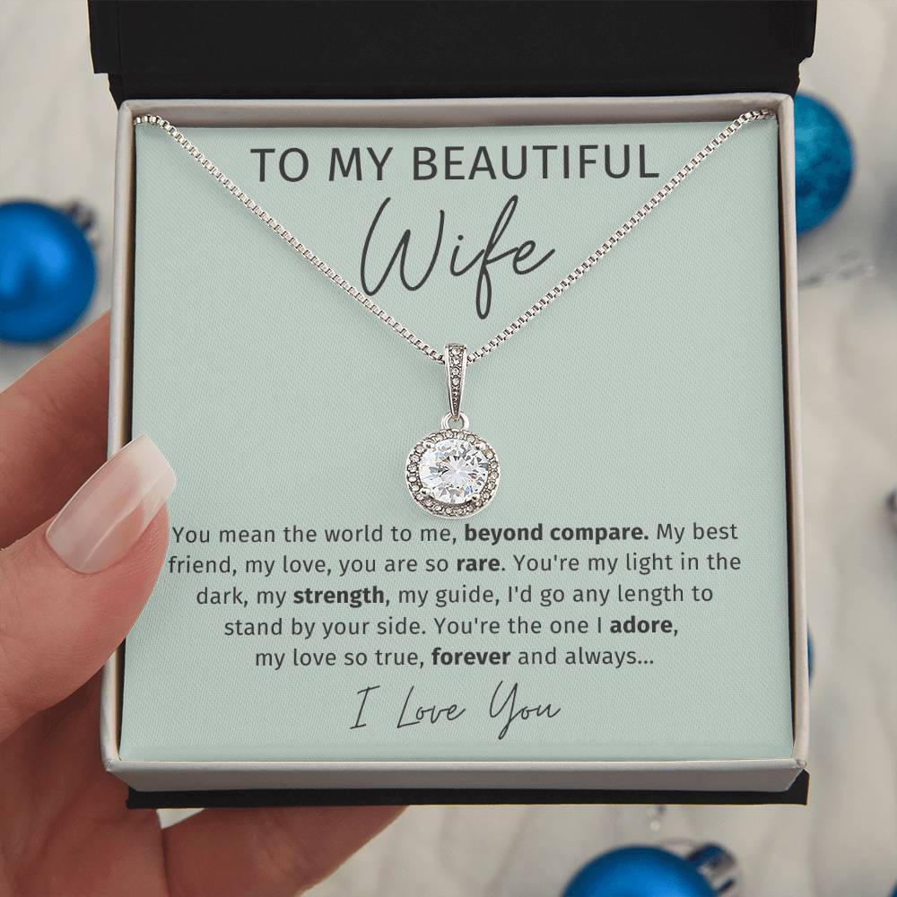 To My Wife - You Mean The World To Me - Eternal Hope Necklace