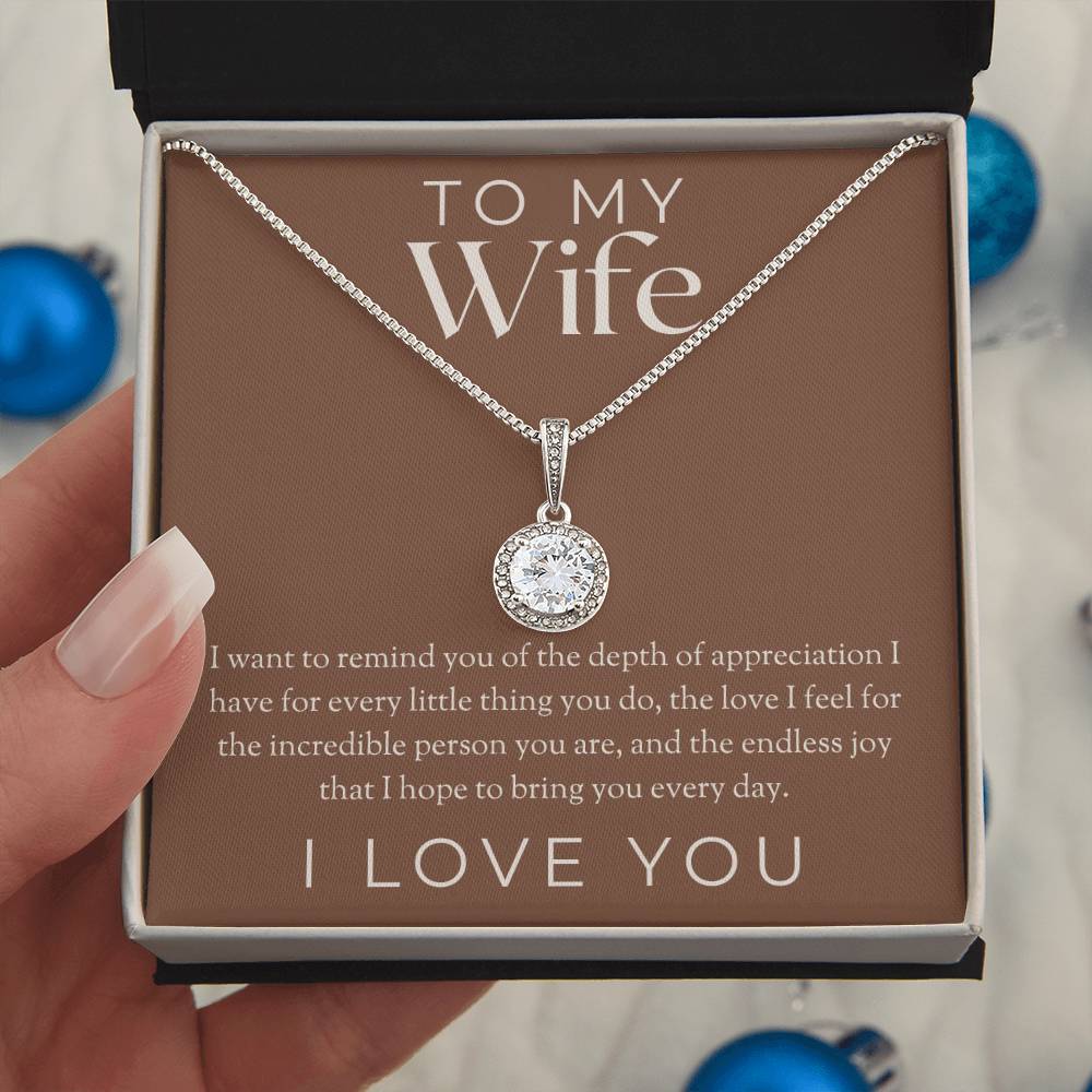 To My Wife - I Want To Remind You - Eternal Hope Necklace