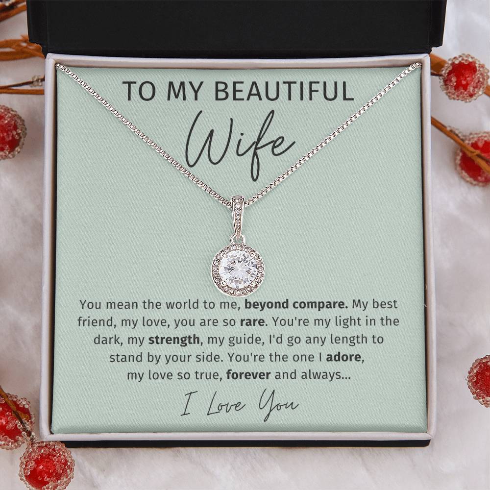 To My Wife - You Mean The World To Me - Eternal Hope Necklace