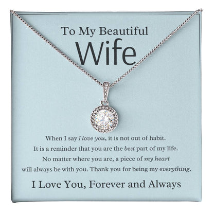 To My Wife - Best Part Of My Life - Eternal Hope Necklace