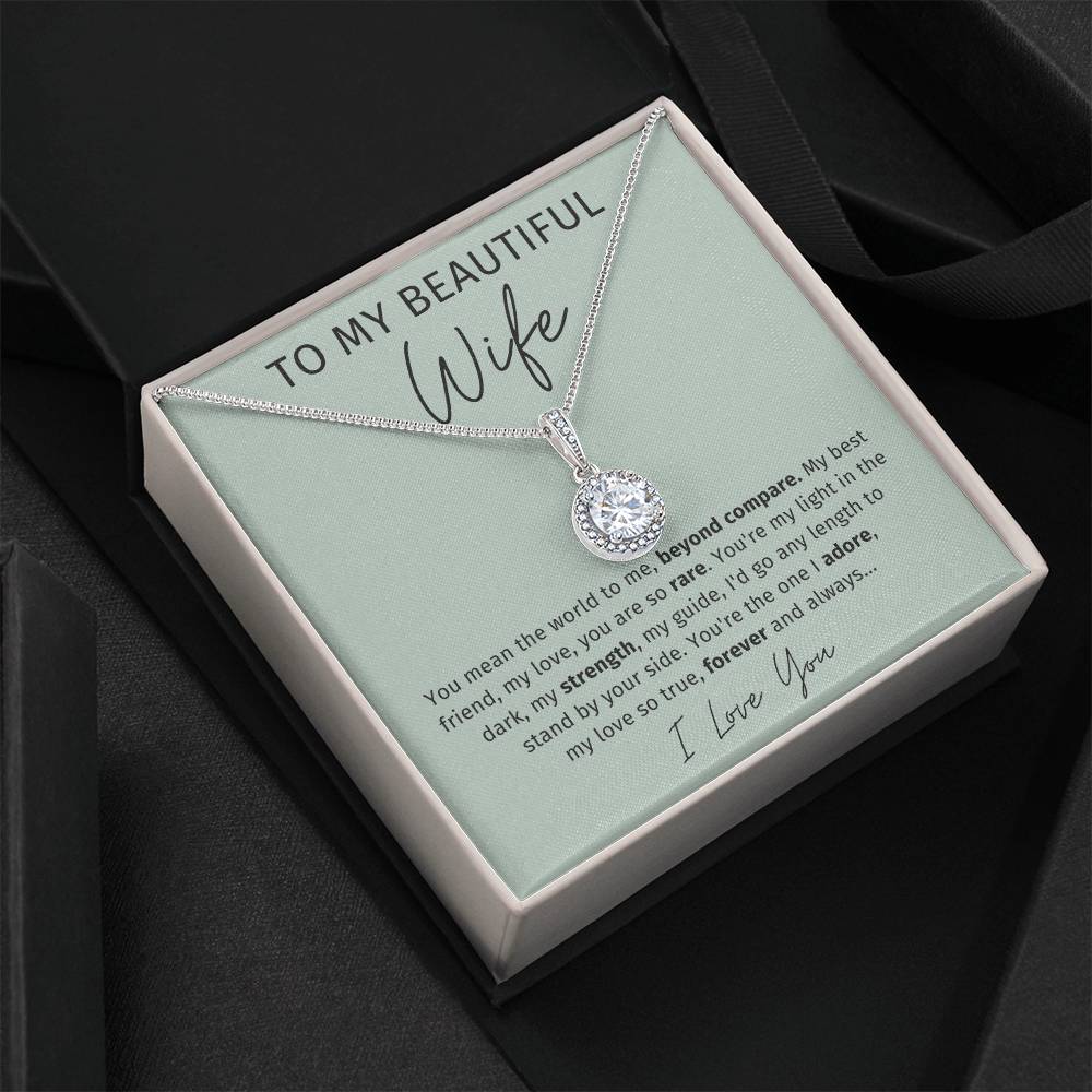 To My Wife - You Mean The World To Me - Eternal Hope Necklace