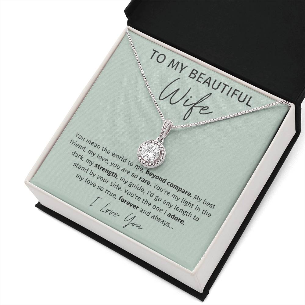 To My Wife - You Mean The World To Me - Eternal Hope Necklace