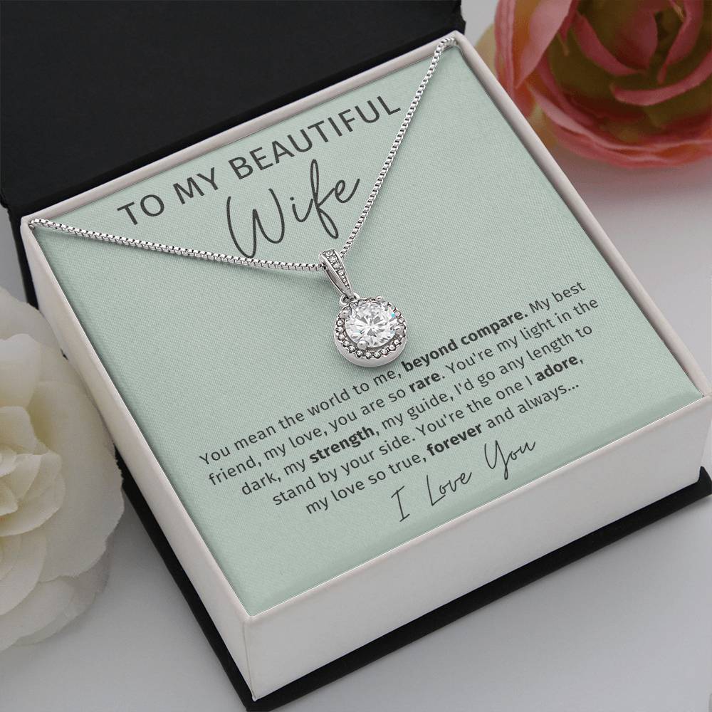 To My Wife - You Mean The World To Me - Eternal Hope Necklace