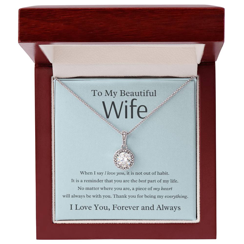 To My Wife - Best Part Of My Life - Eternal Hope Necklace