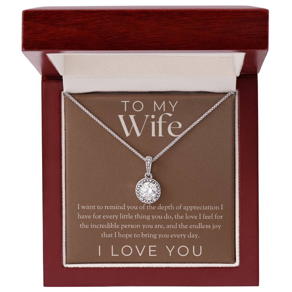 To My Wife - I Want To Remind You - Eternal Hope Necklace