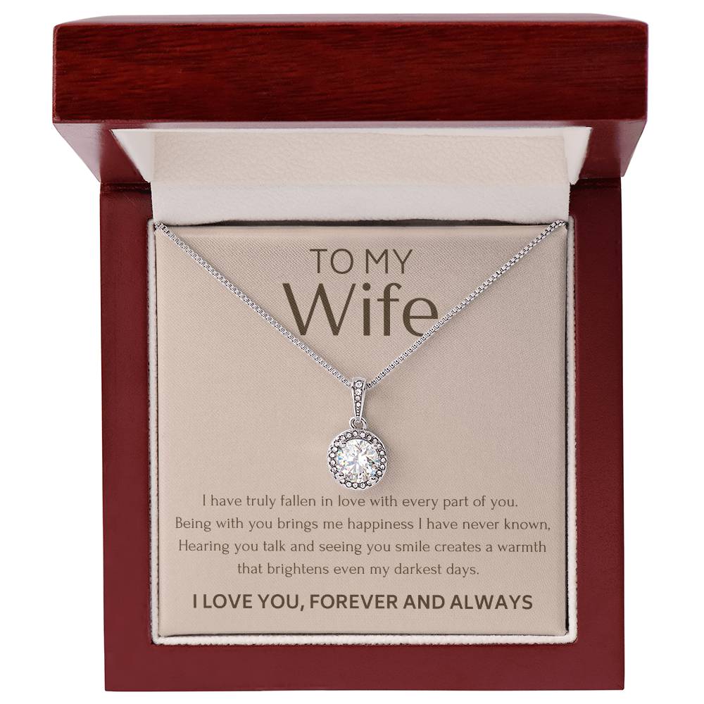 To My Wife - I Have Truly Fallen In Love - Eternal Hope Necklace