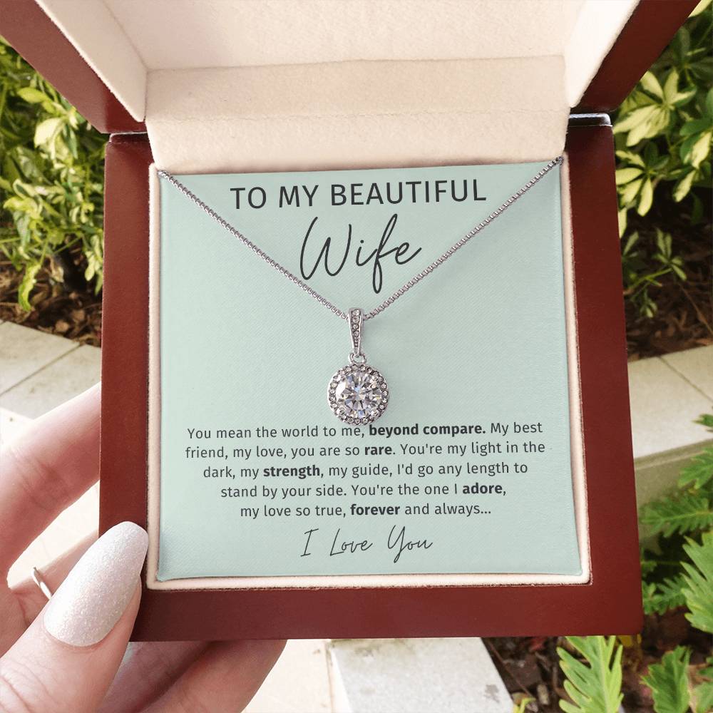 To My Wife - You Mean The World To Me - Eternal Hope Necklace