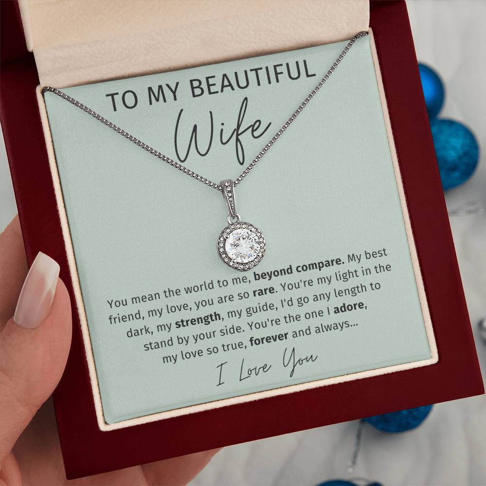 To My Wife - You Mean The World To Me - Eternal Hope Necklace