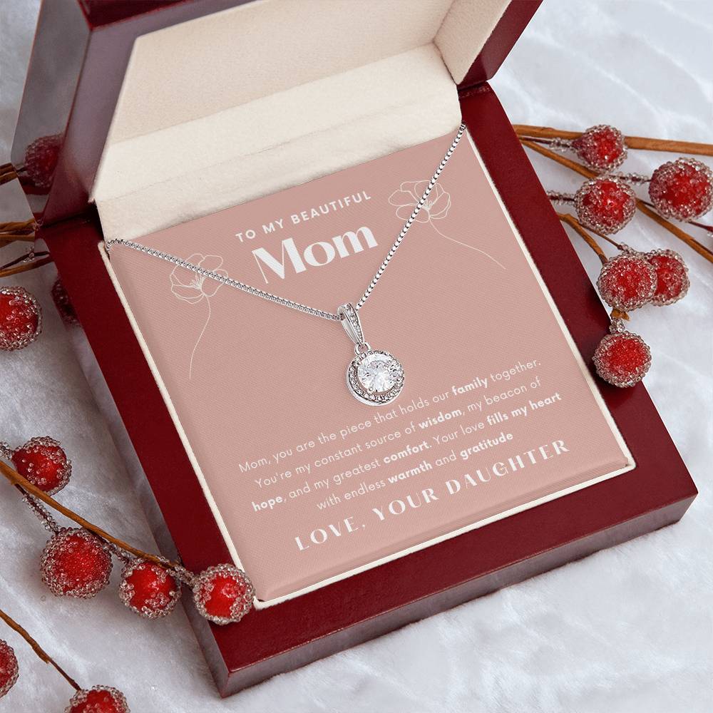 To My Mom - Wisdom - Eternal Hope Necklace