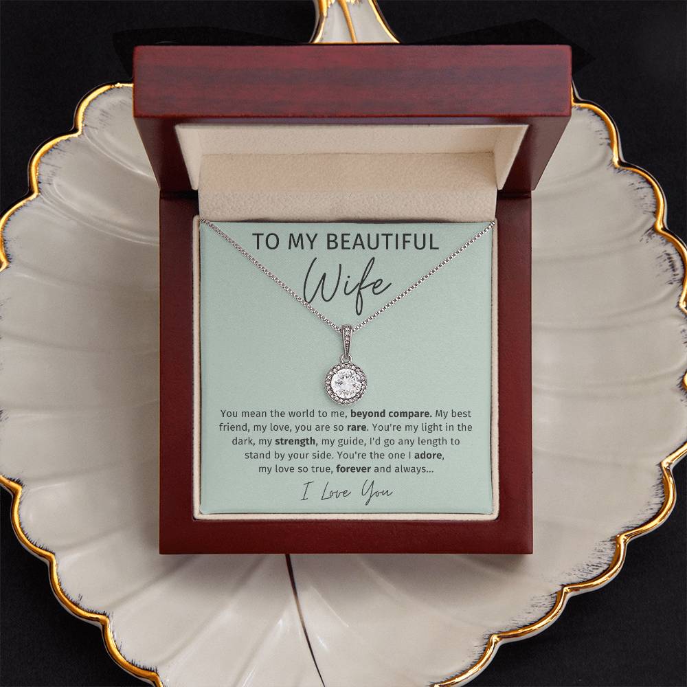 To My Wife - You Mean The World To Me - Eternal Hope Necklace