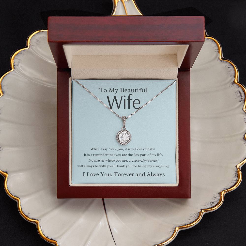 To My Wife - Best Part Of My Life - Eternal Hope Necklace