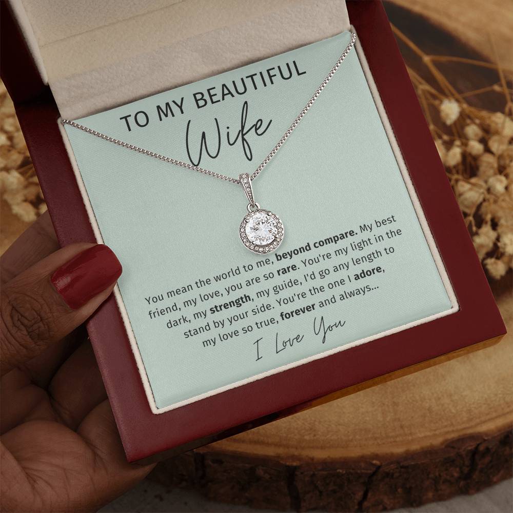 To My Wife - You Mean The World To Me - Eternal Hope Necklace