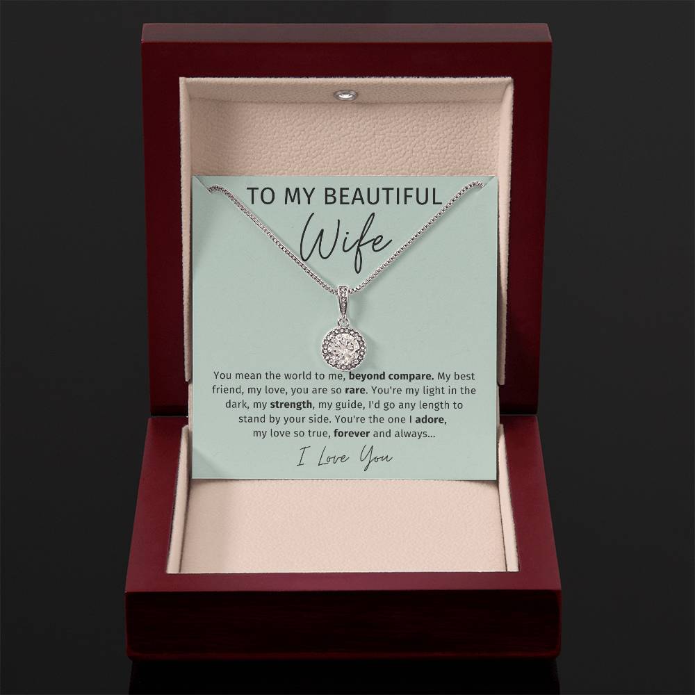 To My Wife - You Mean The World To Me - Eternal Hope Necklace