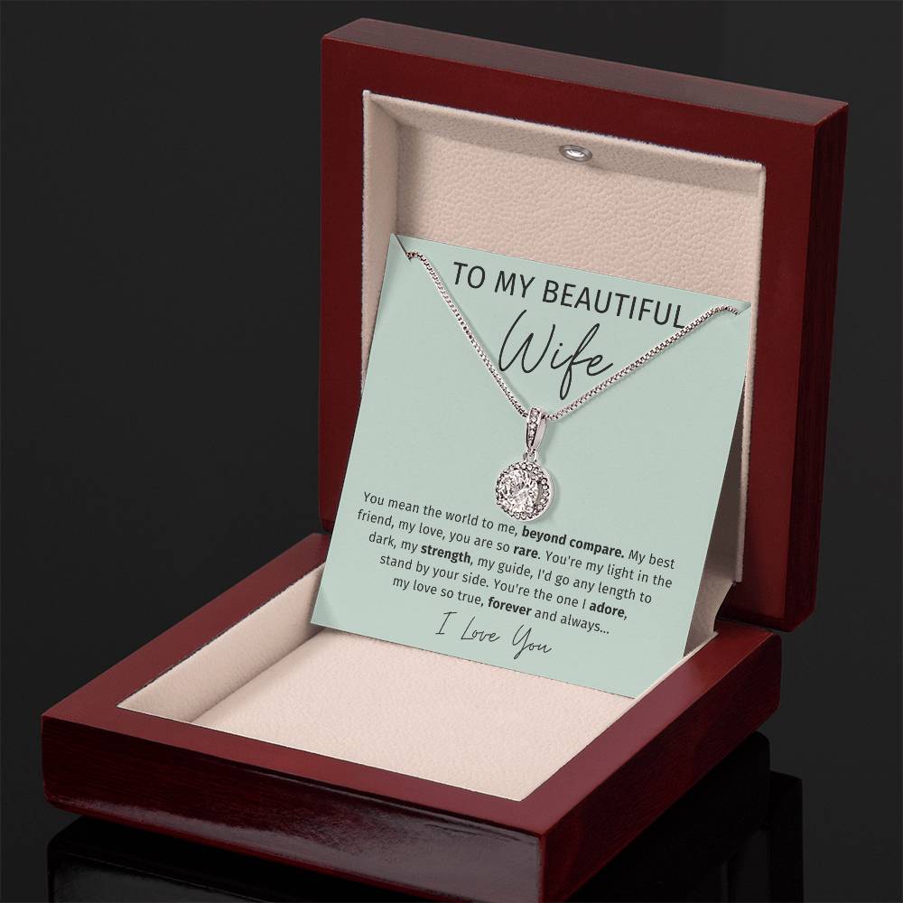 To My Wife - You Mean The World To Me - Eternal Hope Necklace