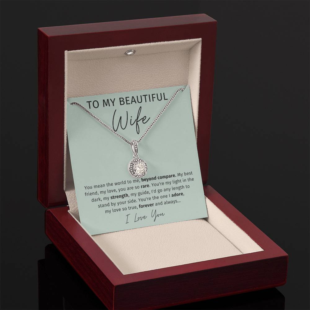 To My Wife - You Mean The World To Me - Eternal Hope Necklace