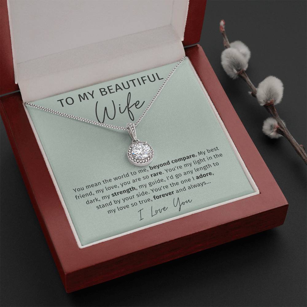 To My Wife - You Mean The World To Me - Eternal Hope Necklace