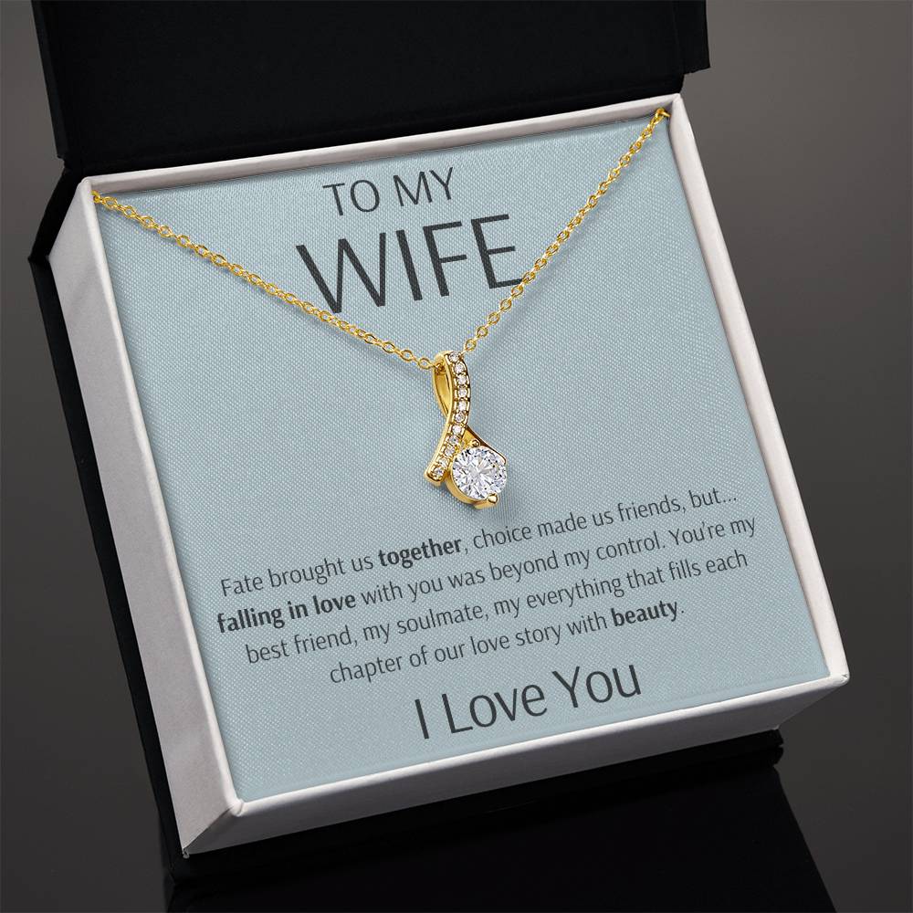 To My Wife - You Are My Love Story - Alluring Beauty Necklace