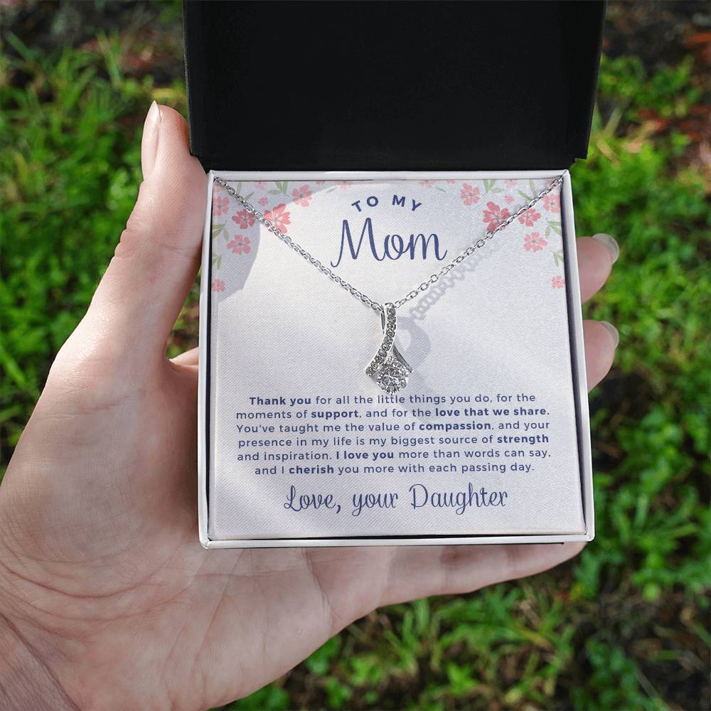 To My Mom - I Cherish You - Alluring Beauty Necklace