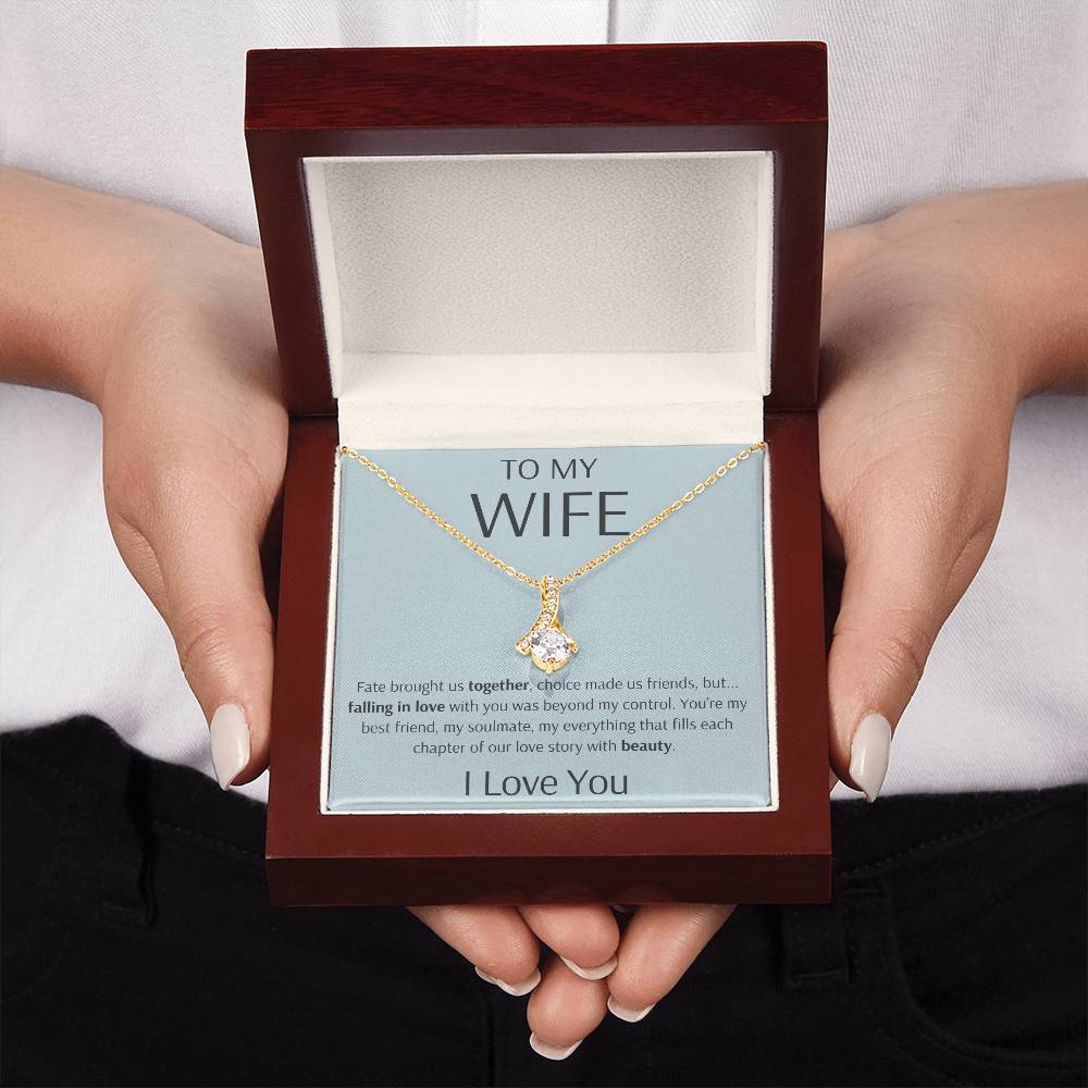 To My Wife - You Are My Love Story - Alluring Beauty Necklace