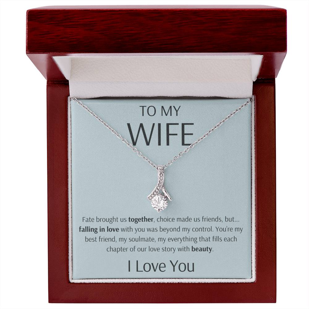 To My Wife - You Are My Love Story - Alluring Beauty Necklace