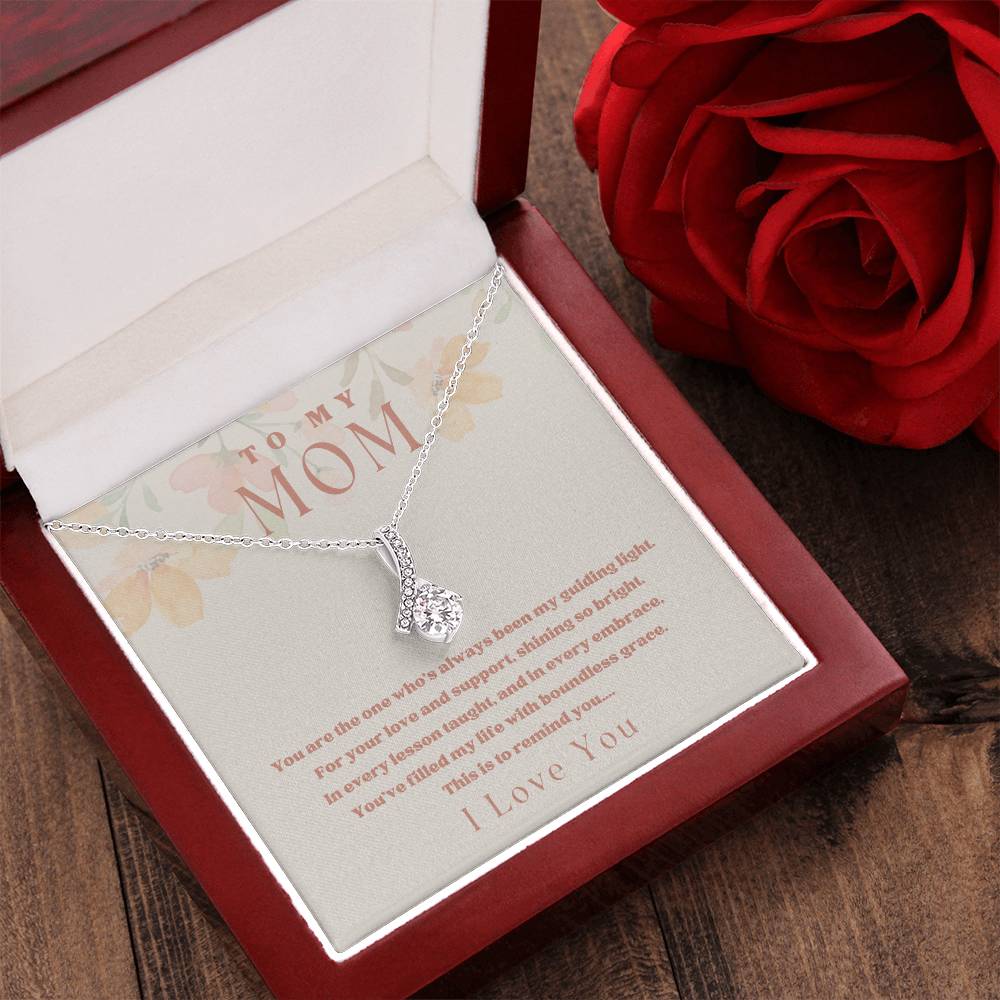 To My Mom - My Guiding Light - Alluring Beauty Necklace