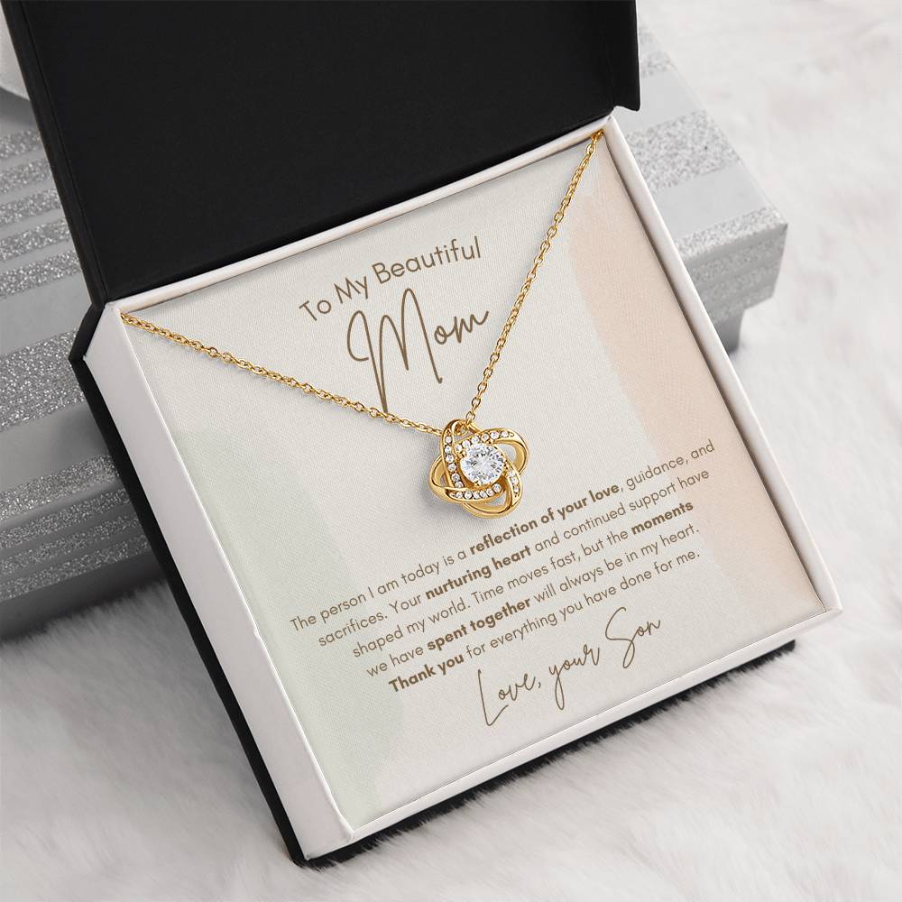 To My Mom - Reflection Of Your Love - Love Knot Necklace