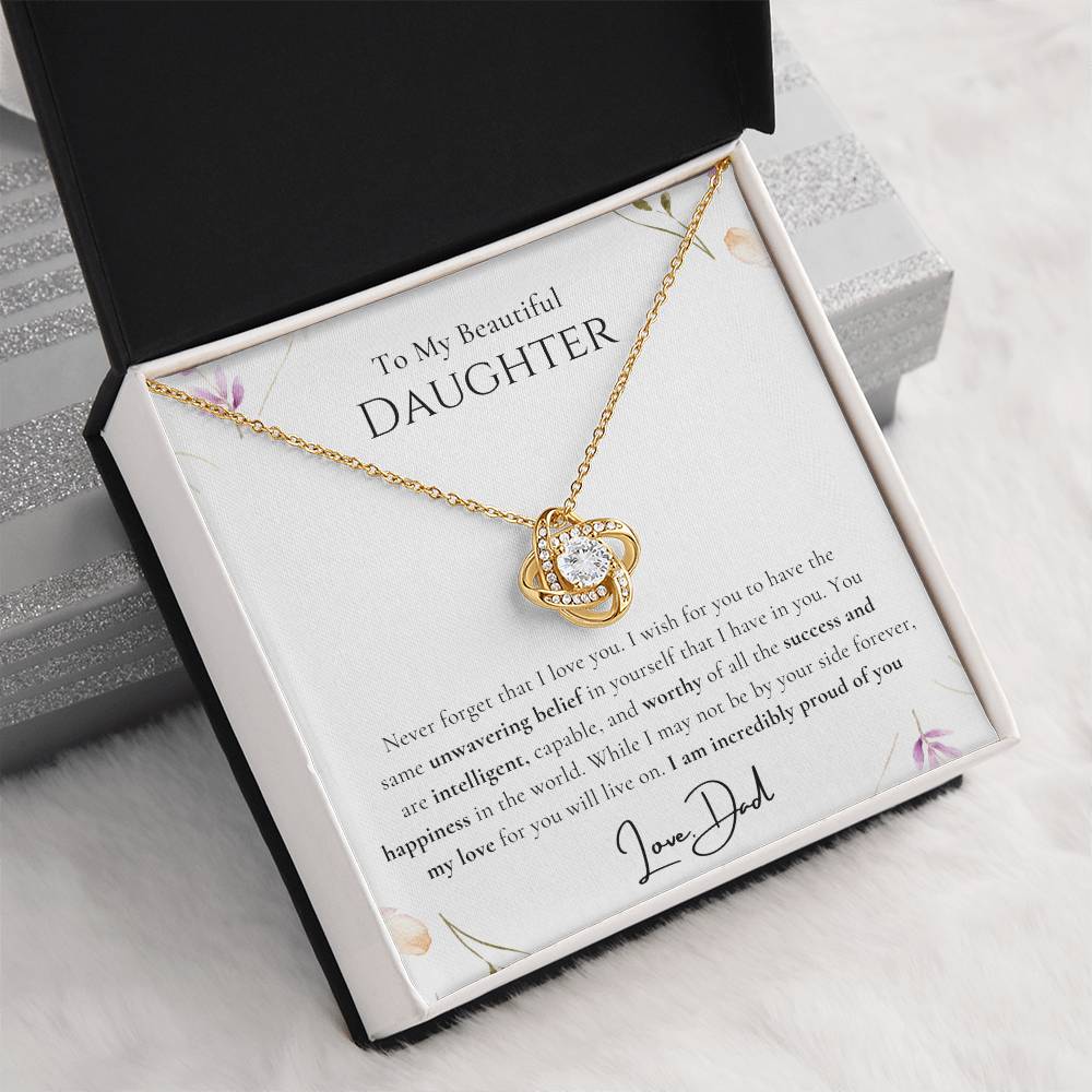 To My Daughter - Unwavering Belief - Love Knot Necklace