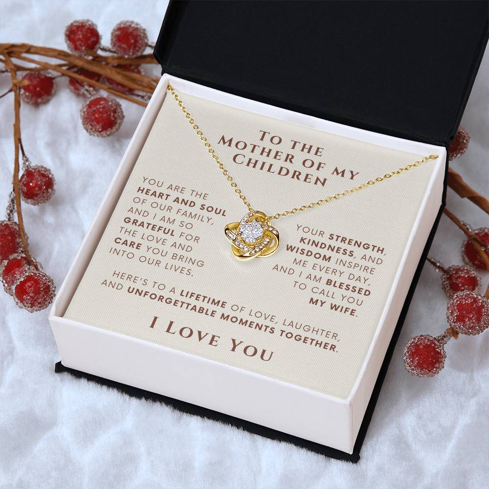 To My Wife - Strength, Kindness, and Wisdom - Love Knot Necklace