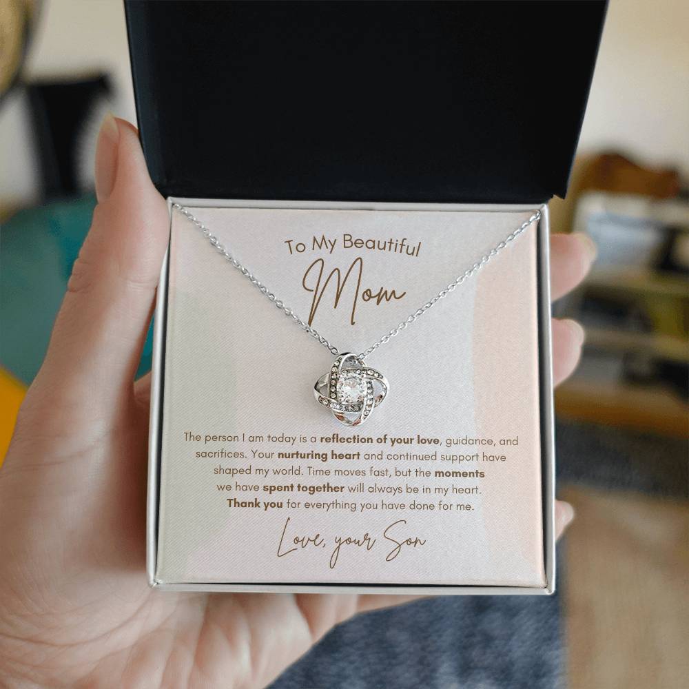 To My Mom - Reflection Of Your Love - Love Knot Necklace