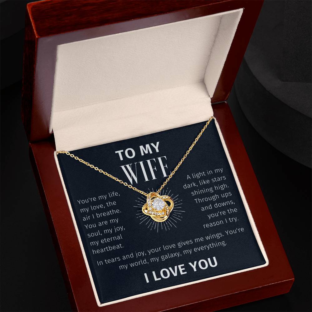 To My Wife - You're My Life - Love Knot Necklace