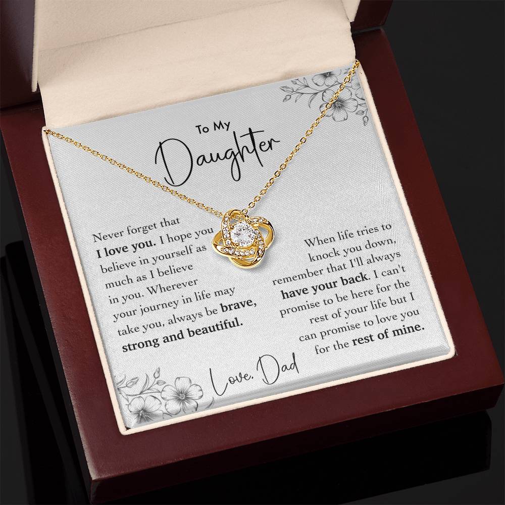 To My Daughter - Brave, Stong, and Beautiful - Love Knot Necklace