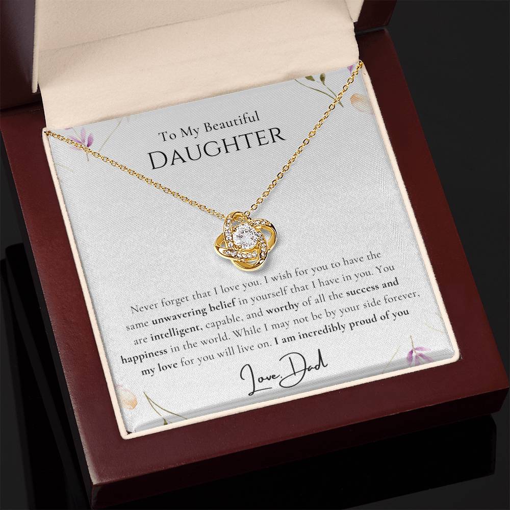 To My Daughter - Unwavering Belief - Love Knot Necklace