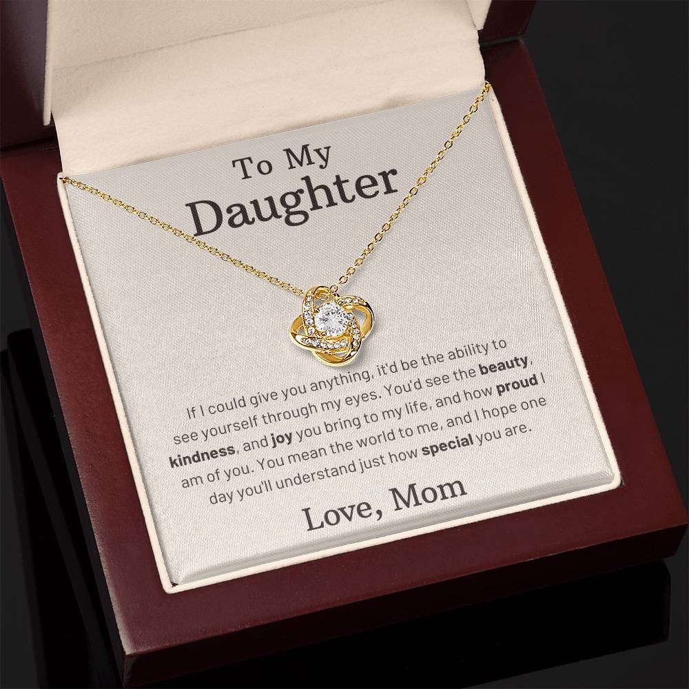 To My Daughter - How Special You Are - Love Knot Necklace