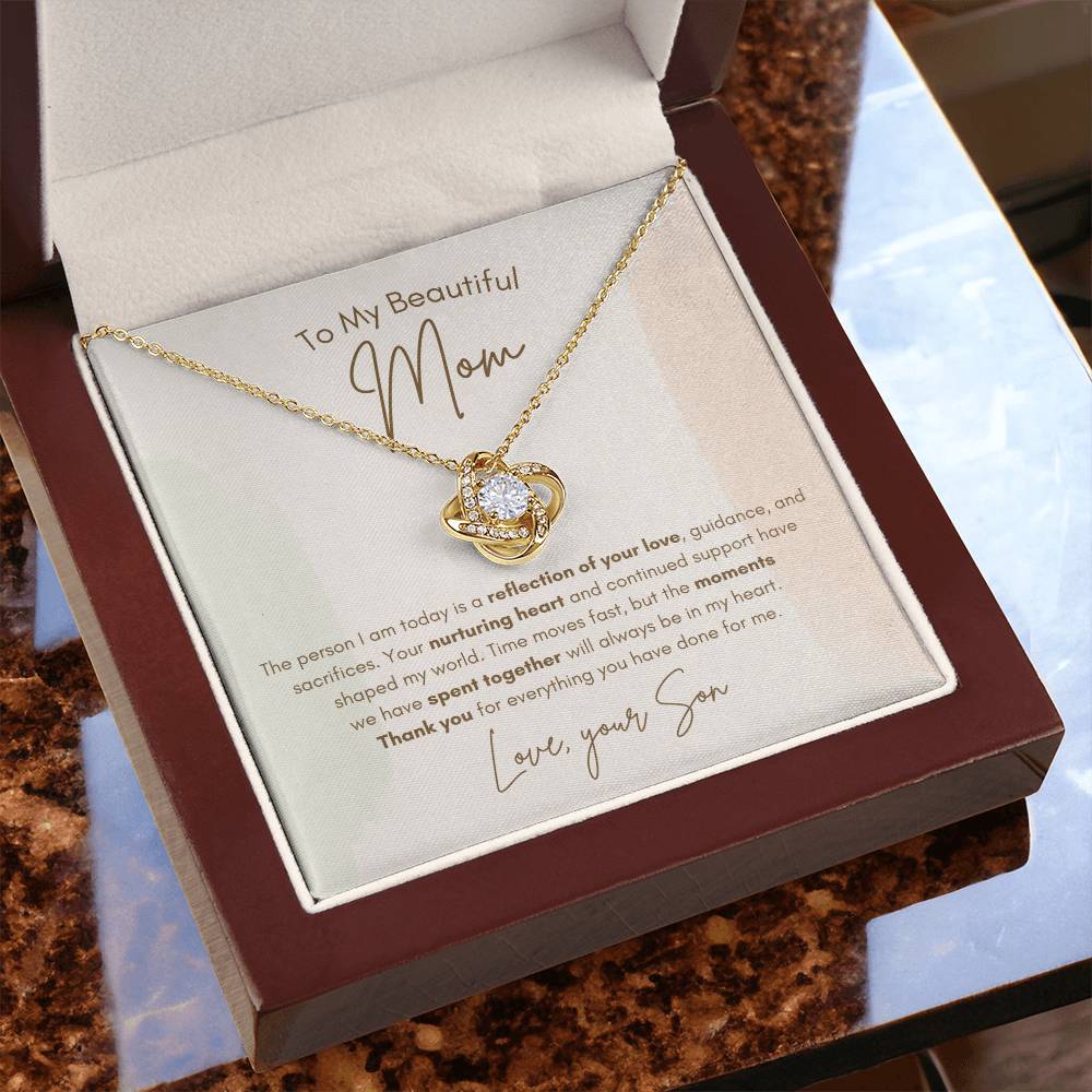 To My Mom - Reflection Of Your Love - Love Knot Necklace