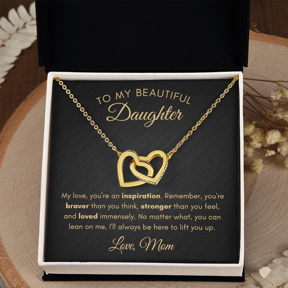 To My Daughter - You're An Inspiration - Interlocking Hearts Necklace