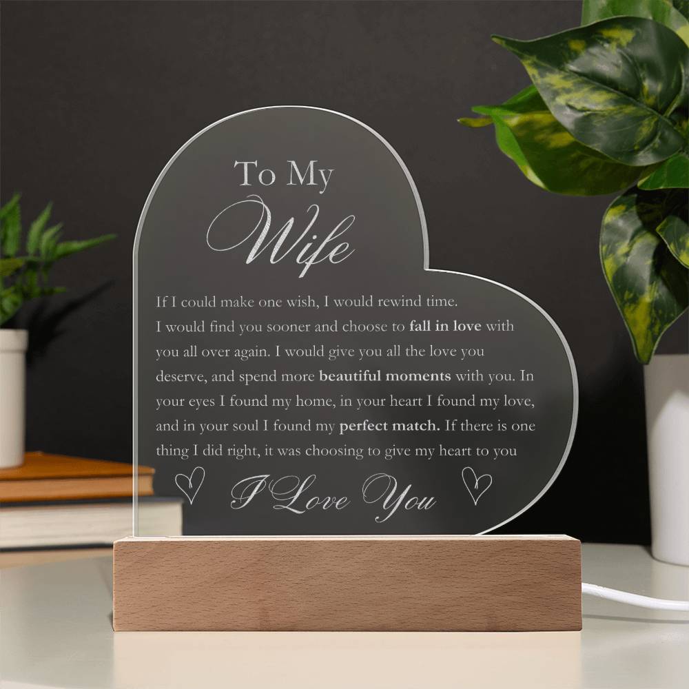 To My Wife - I Found My Perfect Match - Engraved Acrylic Heart