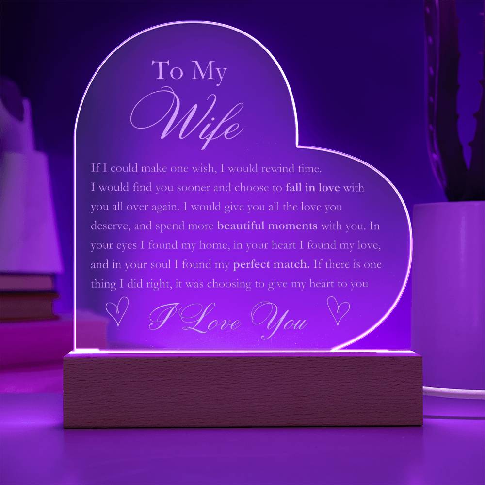 To My Wife - I Found My Perfect Match - Engraved Acrylic Heart